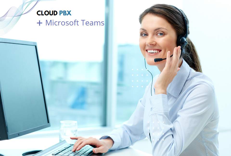 MS Teams e Cloud PBX a combinação perfeita